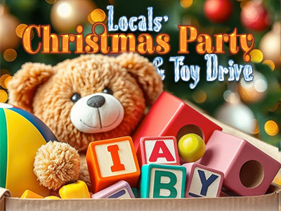 Locals' Christmas Party & Toy Drive
